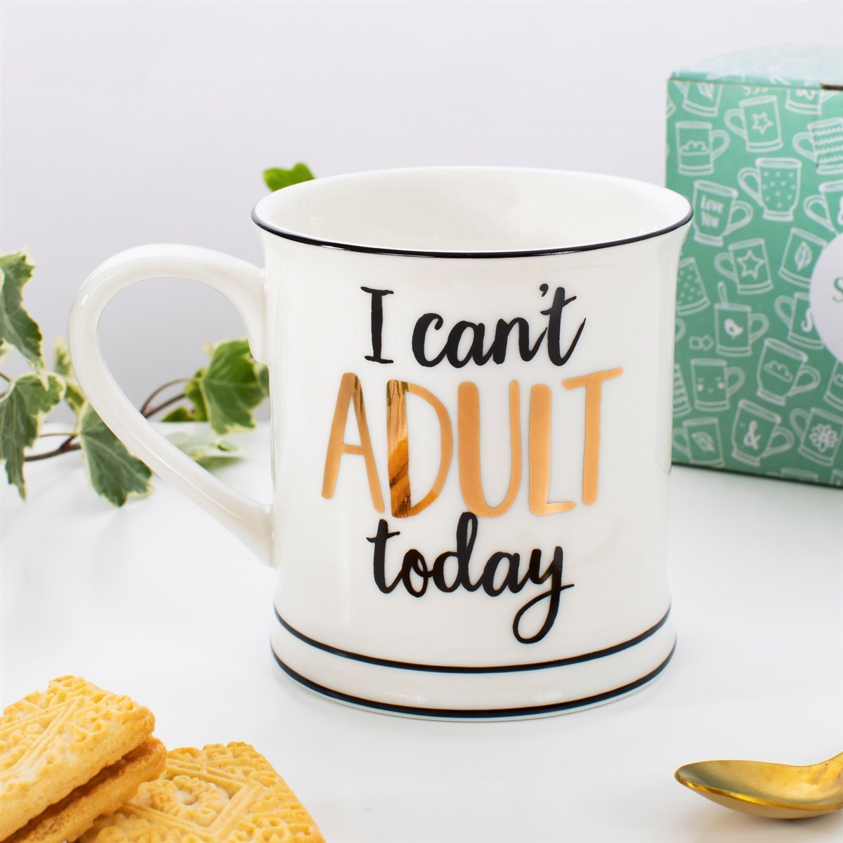 I CAN'T ADULT TODAY MUG